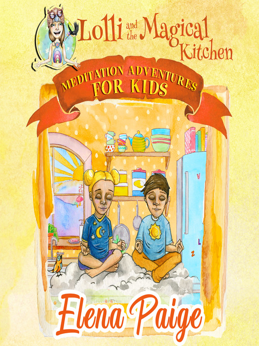 Title details for Lolli and the Magical Kitchen by Elena Paige - Available